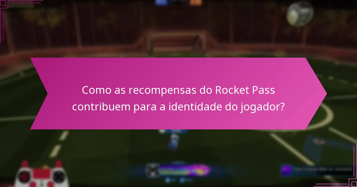 Como podem os jogadores personalizar a sua experiência com as recompensas do Rocket Pass?
