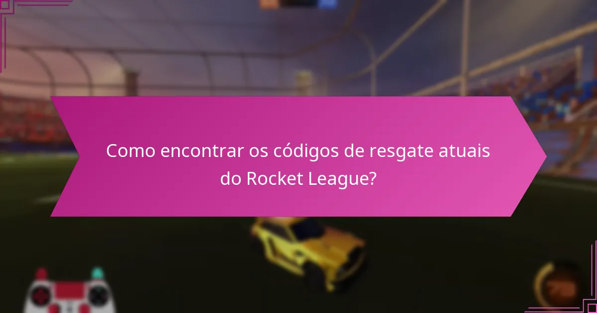 Quais tendências históricas moldaram os códigos de resgate do Rocket League?