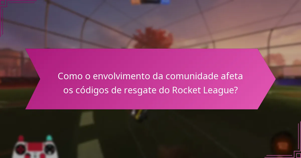 Como posso encontrar códigos de resgate do Rocket League?