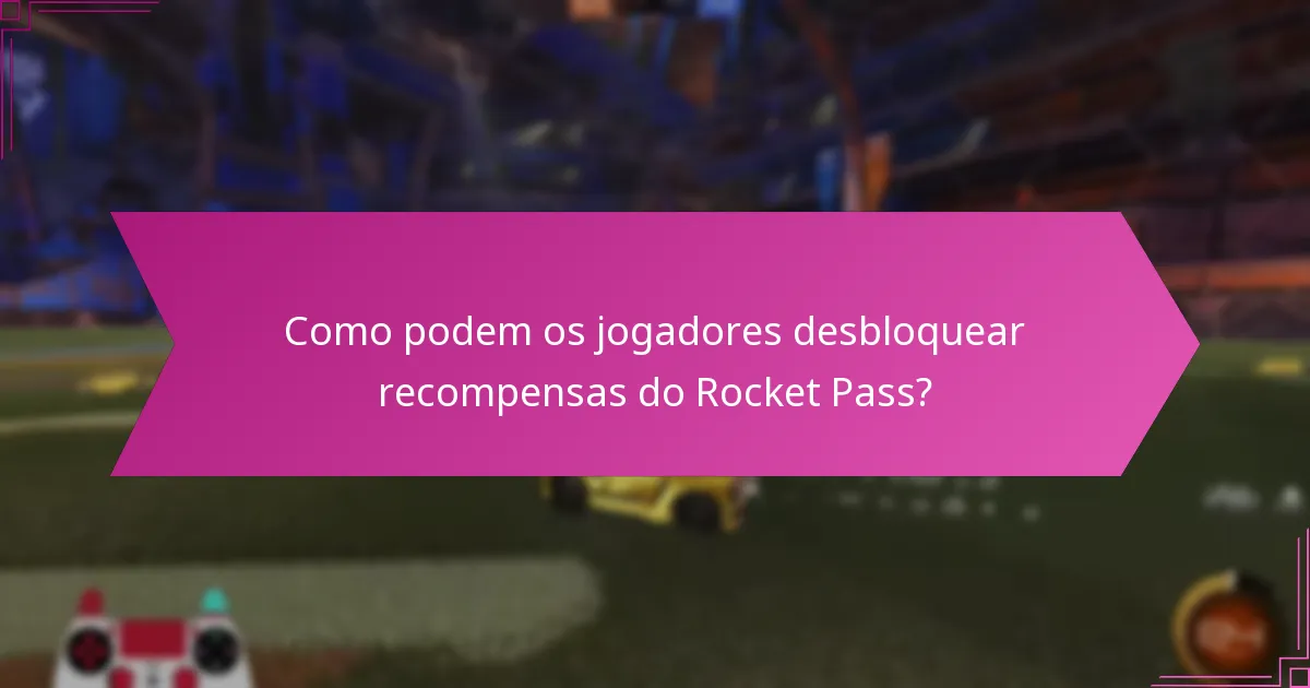 Que tipos de recompensas estão disponíveis no Rocket Pass?