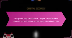 Read more about the article Códigos de Resgate do Rocket League: Disponibilidade regional, Opções de idioma, Diferenças entre plataformas