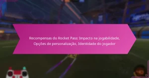 Read more about the article Recompensas do Rocket Pass: Impacto na jogabilidade, Opções de personalização, Identidade do jogador