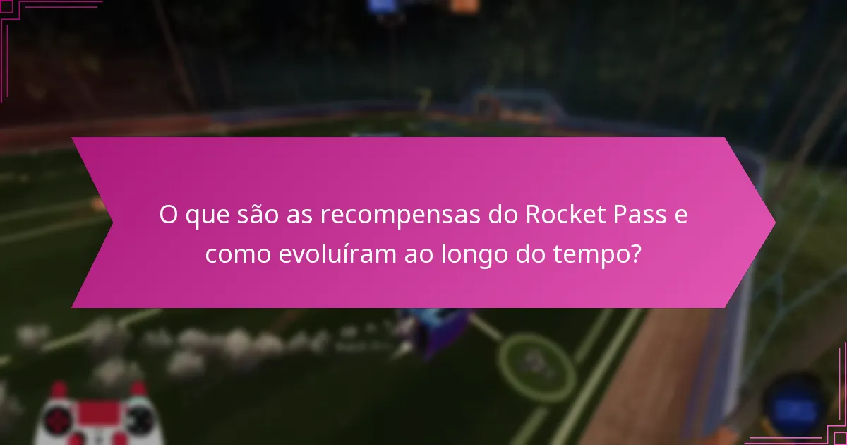 Como as recompensas do Rocket Pass se comparam entre diferentes temporadas?