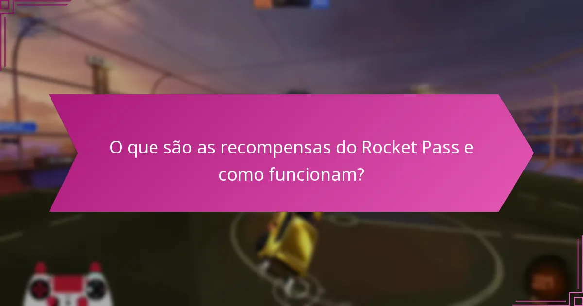 Quais mudanças de design foram feitas nas recompensas do Rocket Pass?