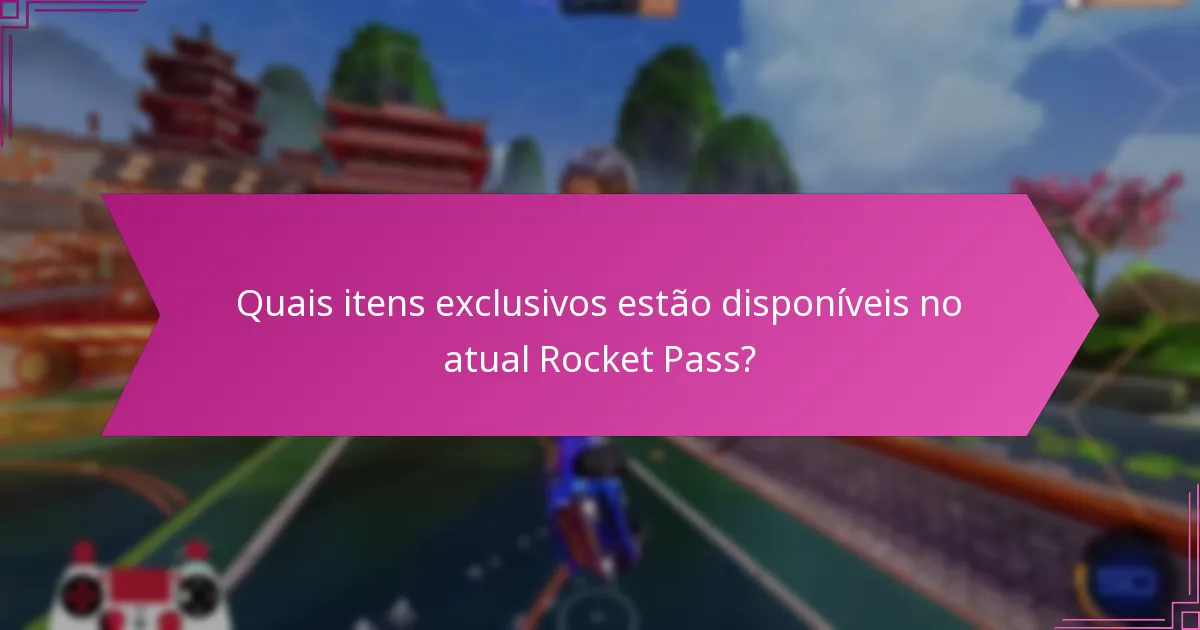 Quais são as recompensas favoritas dos fãs no Rocket Pass?